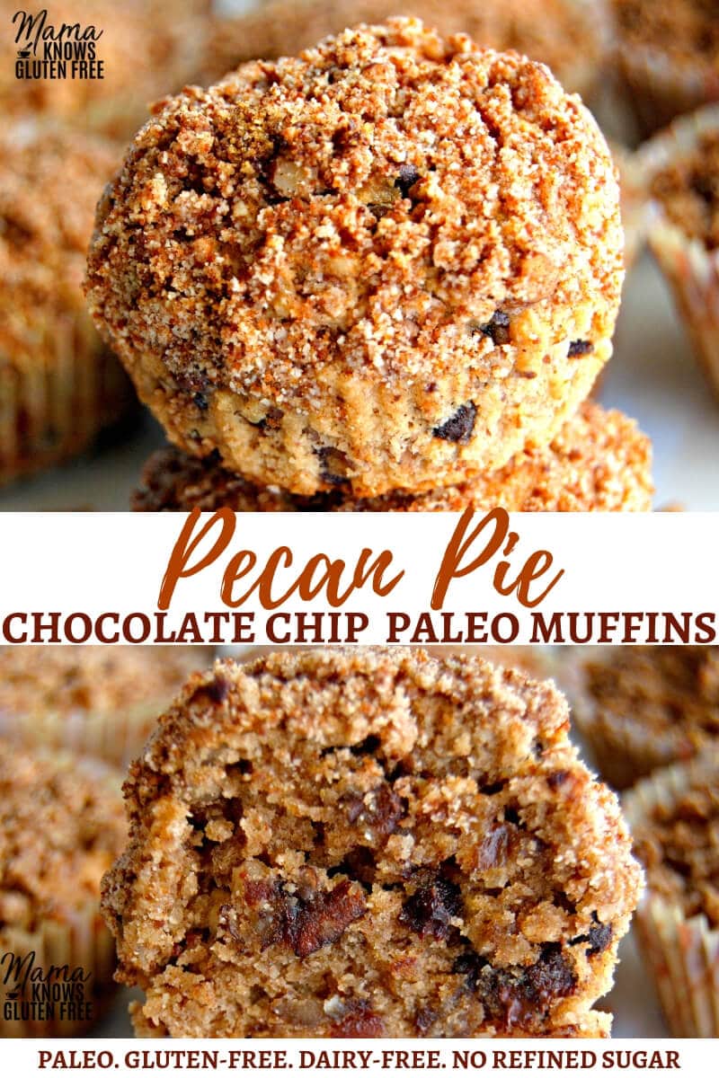 Paleo pecan pie chocolate chip muffins Pinterest Pin