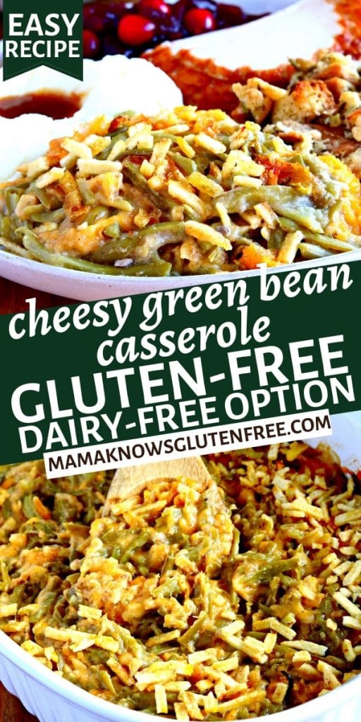 gluten-free cheesy green bean casserole Pinterest pin 1n