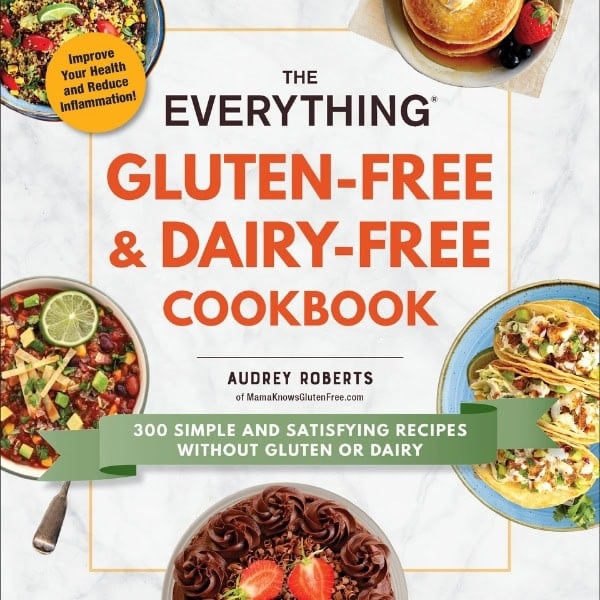 Cover of the book The Everything Gluten-Free & Dairy-Free Cookbook