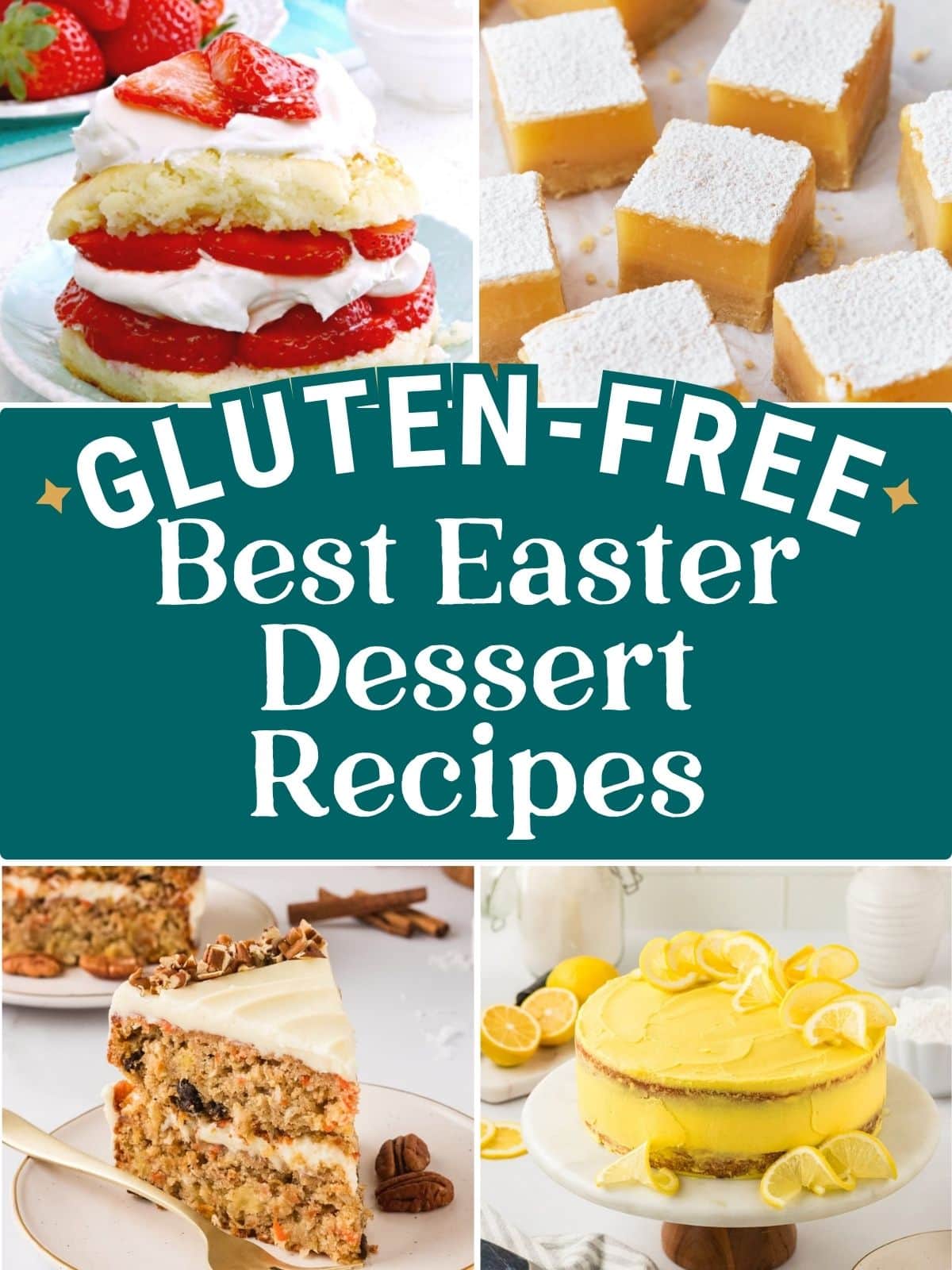 collage of gluten free Easter dessert recipes