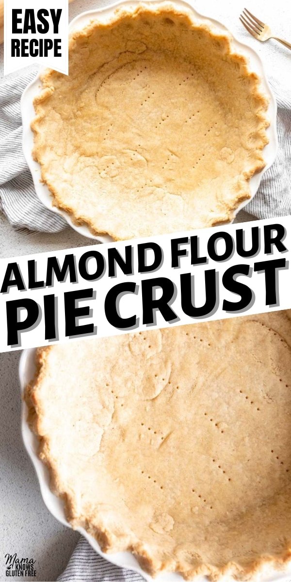 almond flour pie crust Pinterest pin